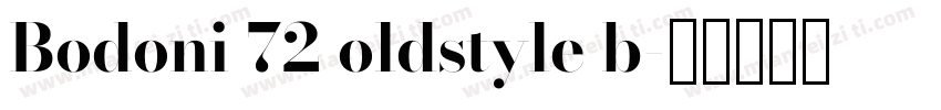 Bodoni 72 oldstyle b字体转换